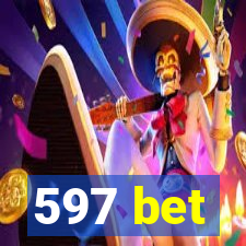 597 bet